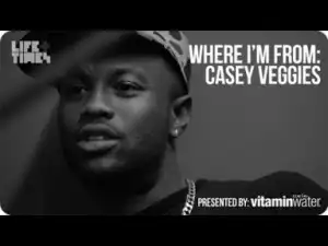 Video: Casey Veggies - Where Im From (Documentary)